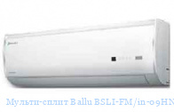 ������-����� Ballu BSLI-FM/in-09HN1 (���������� ����)