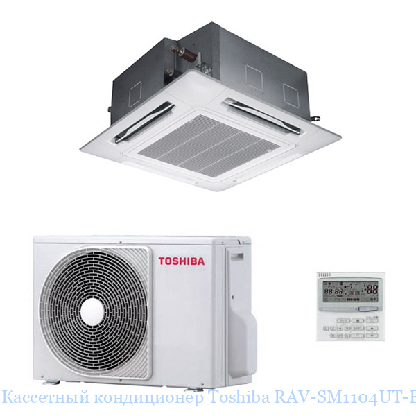 ��������� ����������� Toshiba RAV-SM1104UT-E/RAV-SM1103AT-E