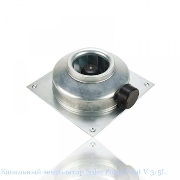 ��������� ���������� Soler Palau Vent V 315L