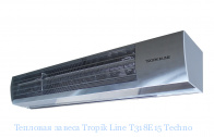 Тепловая завеса Tropik Line Т318Е15 Techno