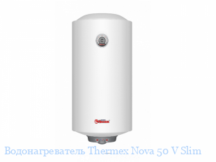  Thermex Nova 50 V Slim